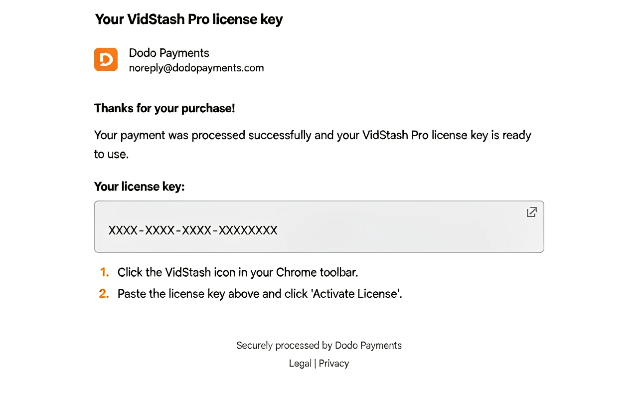 Email from Dodo Payments containing the VidStash Pro license key and activation instructions